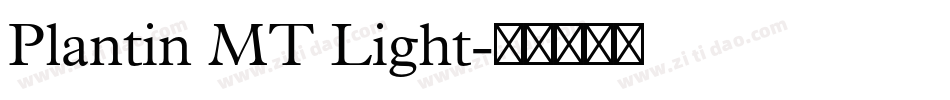 Plantin MT Light字体转换